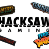 Hacksaw Gaming – A great innovator