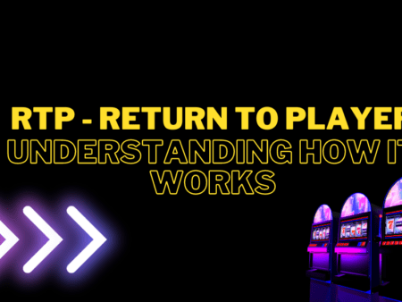 RTP (Return to player): Understanding How It Works
