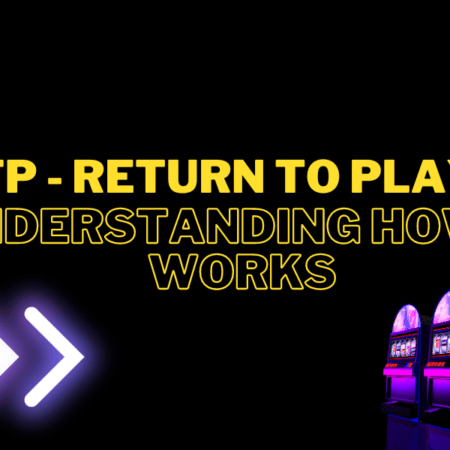 RTP (Return to player): Understanding How It Works
