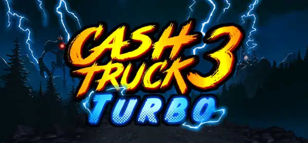 Free play 
Cash Truck 3 Turbo Slot Demo